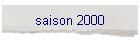 saison 2000