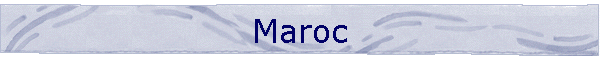 Maroc
